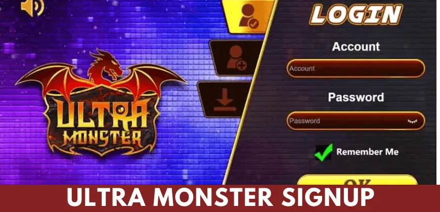 Ultra Monster Signup